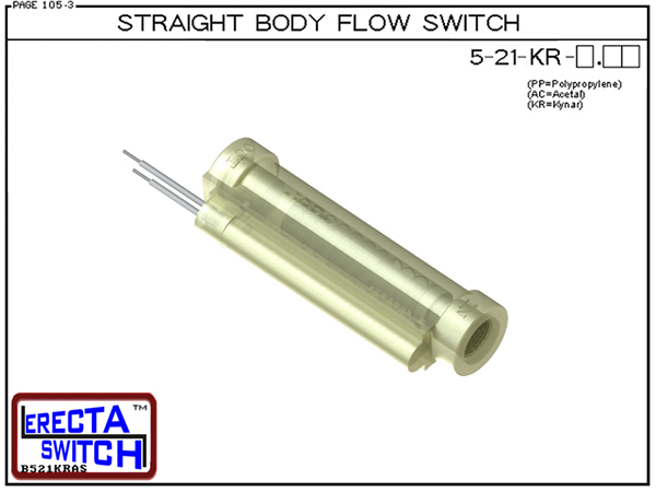 5-21-KR Straight Body Flow Switch — Kynar PVDF