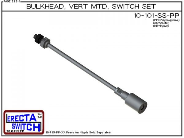 10-101-SS-PP 1/4" NPT Bulk Head Vertical Mounted Shielded Level Switch Set (Polypropylene)-0