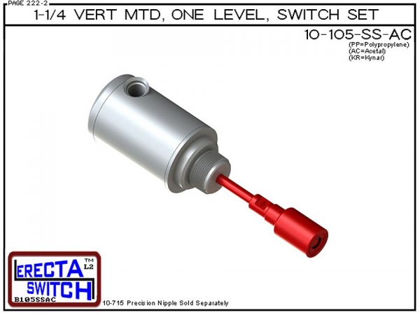 10-105-SS-AC 1-1/4" NPT Relay Housing Vertical Mounted One Level extended Stem Shielded Level Switch Set (Acetal) features a 1-1/4" NPT Relay Housing providing a liquid tight chamber for your control relay or wire splices.Acetal Liquid Level Switch Versio