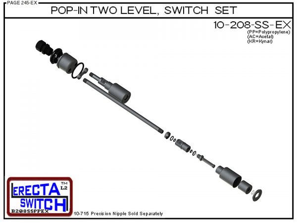 10-208-SS-KR Multi Level Switch Pop-In Extended Stem Shielded Two Level Switch Set (PVDF Kynar) Exploded View