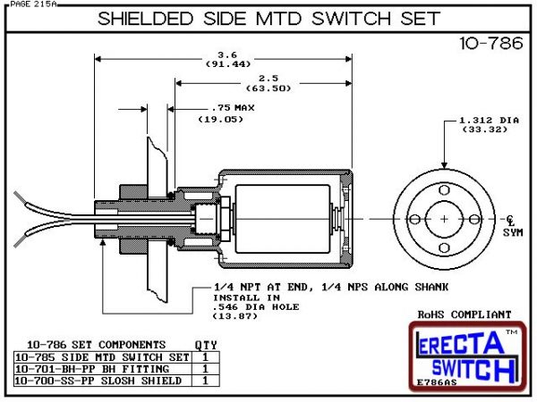 Diagram - 10-786 Shielded 1/4" NPT bulkhead Side Mounted Level Switch Set adds a 1/4" NPT bulkhead fitting and slosh shield to the 10-785 side mounted level switch set.Polypropylene liquid level switch version is suitable for water, soaps , light acid liq