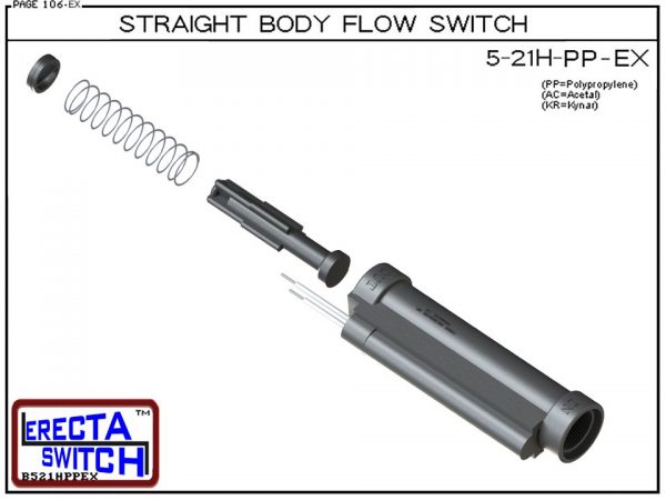 Flow Switch - ERECTA SWITCH 5-21H-PP-X.XX High Flow Straight Body flow sensor - Exploded View