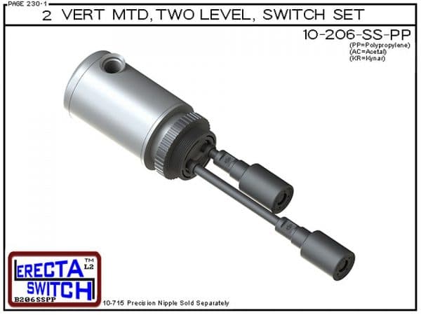 10-206-PP Multi Level Switch 2" NPT Relay Housing Vertical Mounted Two Level extended Stem Shielded level switch Set (Polypropylene). 1-1/4" NPT Relay Housing featured in this multi level switch set provides a liquid tight chamber for your control relay o