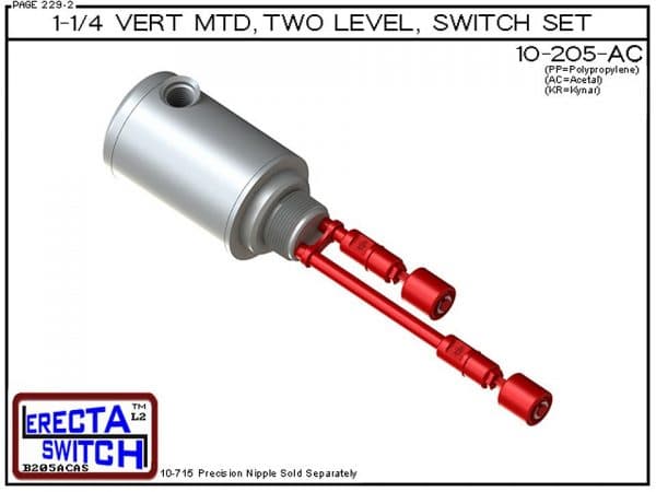 10-205-AC Multi Level Switch 1-1/4" NPT Relay Housing Vertical Mounted Extended Two Level Switch Set (Acetal) features a 1-1/4" NPT Relay Housing providing a liquid tight chamber for your control relay or wire splices.Acetal Liquid Level Switch Version is