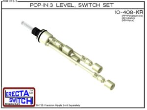 10-408-KR Pop-In Four Level Extended Stem Shielded Multi Level Switch Set features our unique Pop-in wiring receptacle providing a weather tight chamber for wire splices. The Pop-In receptacle cap has a 1/2" center knock out and Multi Level Switch set pro